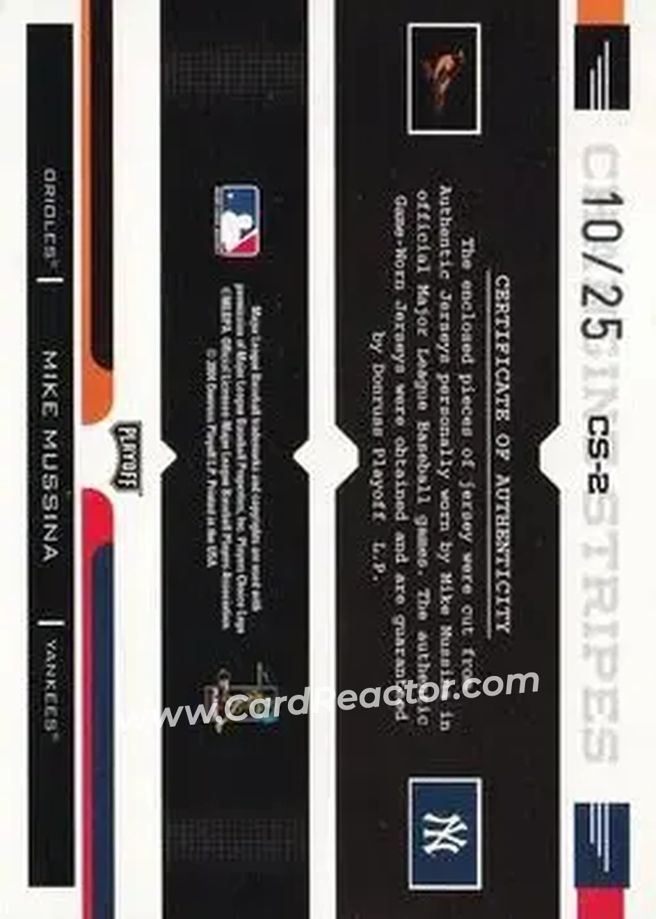 2004 Playoff Prestige - Changing Stripes Dual Jersey Prime #CS-2 - Mike Mussina - Back