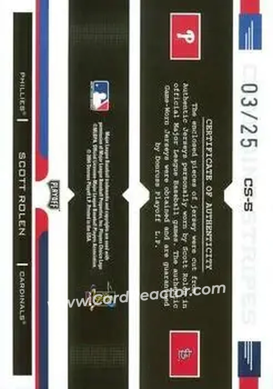 2004 Playoff Prestige - Changing Stripes Dual Jersey Prime #CS-5 - Scott Rolen - Back