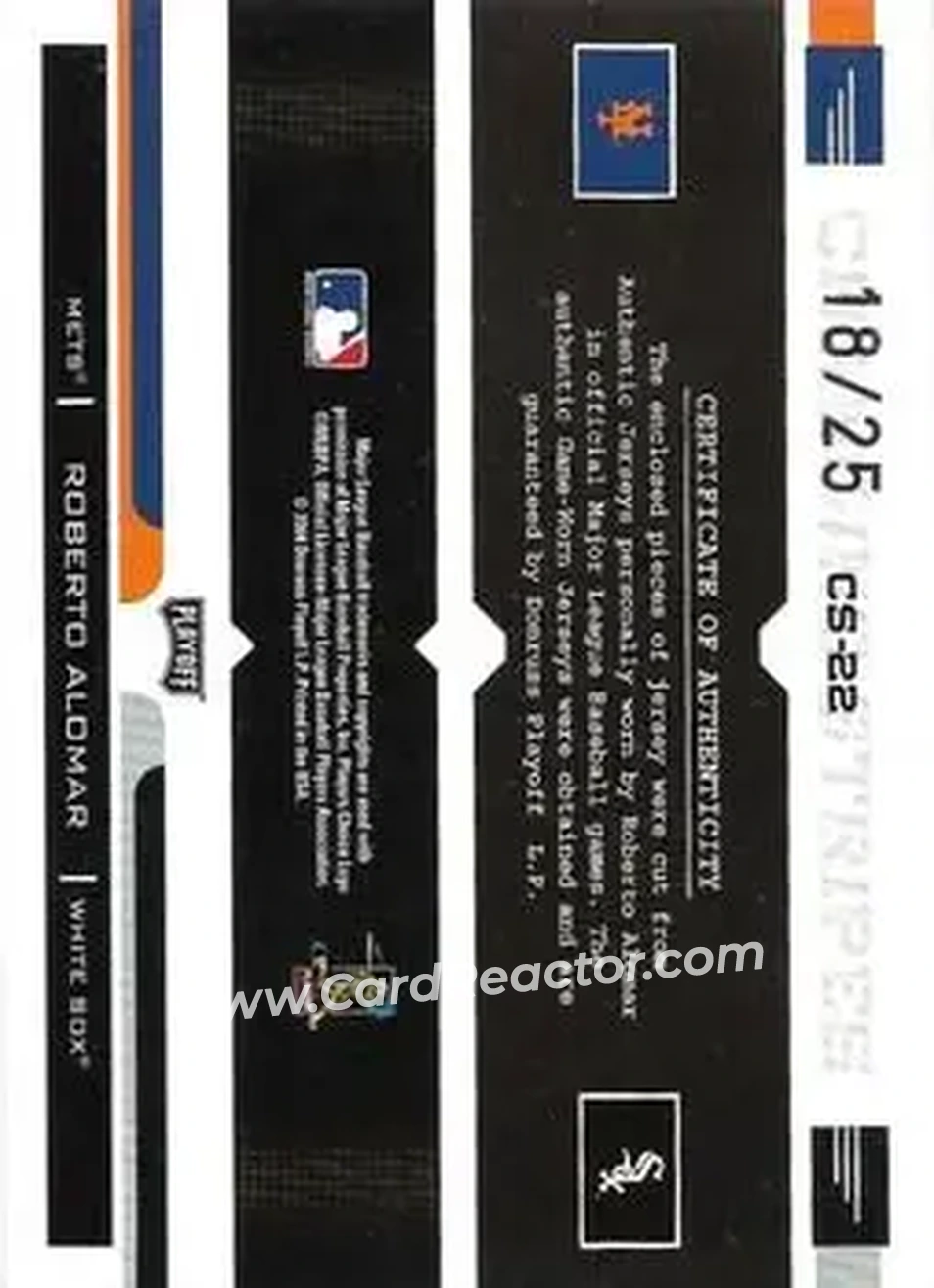 2004 Playoff Prestige - Changing Stripes Dual Jersey Prime #CS-22 - Roberto Alomar - Back