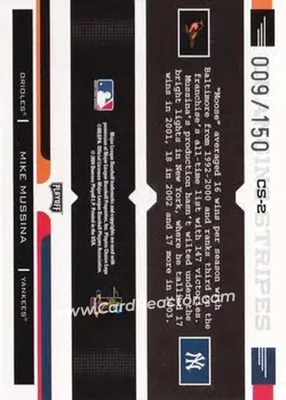 2004 Playoff Prestige - Changing Stripes Foil #CS-2 - Mike Mussina - Back 2004 Playoff Prestige - Changing Stripes Foil #CS-2 - Mike Mussina - Back
