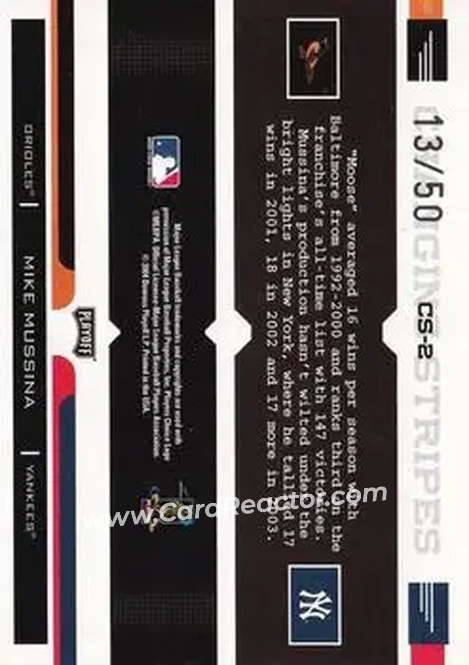 2004 Playoff Prestige - Changing Stripes Holo-Foil #CS-2 - Mike Mussina - Back