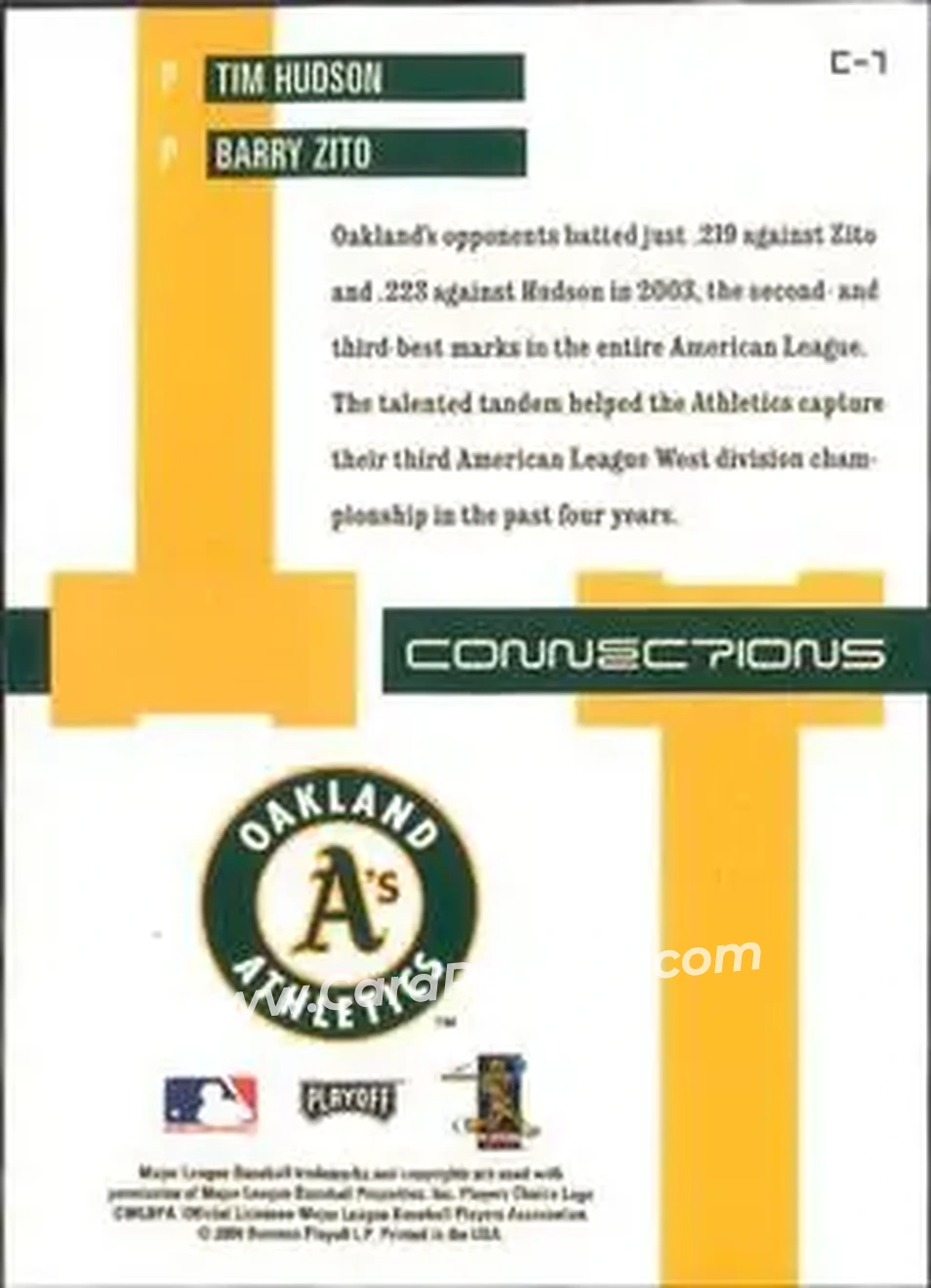 2004 Playoff Prestige - Connections #C-7 - Tim Hudson - Barry Zito - Oakland Athletics - Back