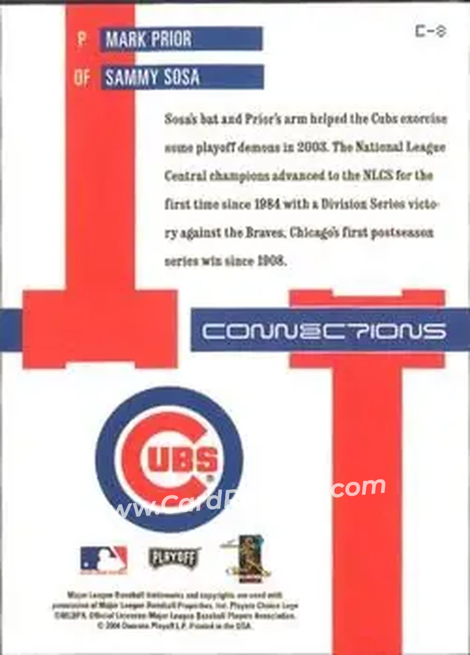 2004 Playoff Prestige - Connections #C-8 - Sammy Sosa - Mark Prior - Chicago Cubs - Back
