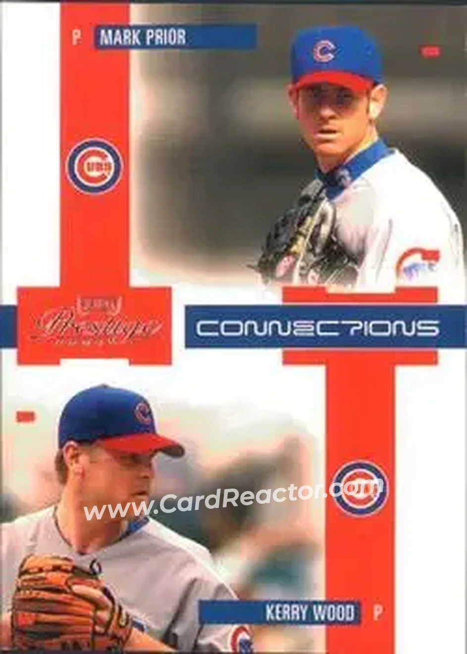 2004 Playoff Prestige - Connections #C-11 - Mark Prior - Kerry Wood - Chicago Cubs - Front 2004 Playoff Prestige - Connections #C-11 - Mark Prior - Kerry Wood - Chicago Cubs - Front
