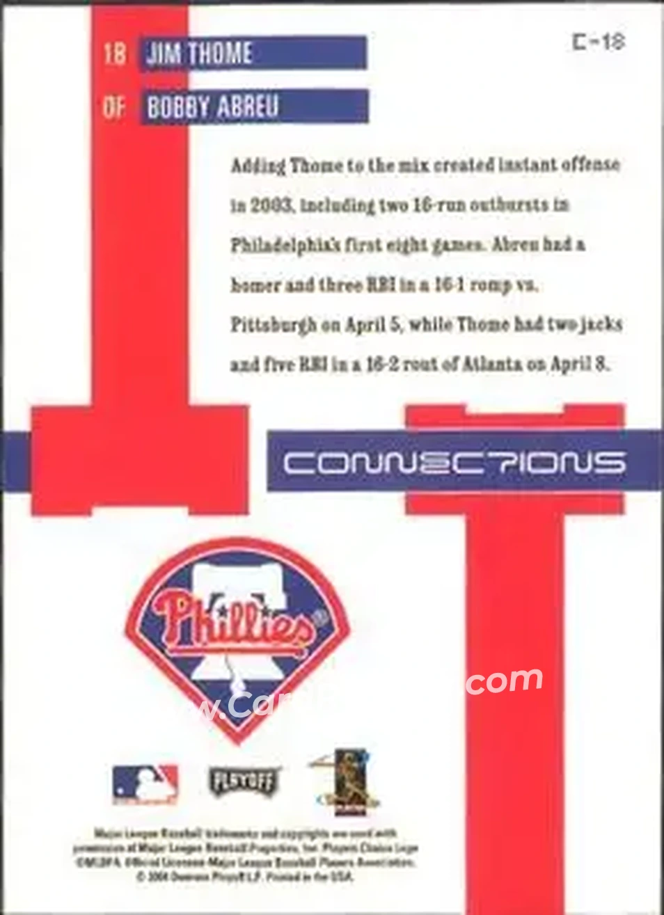 2004 Playoff Prestige - Connections #C-18 - Jim Thome - Bobby Abreu - Philadelphia Phillies - Back