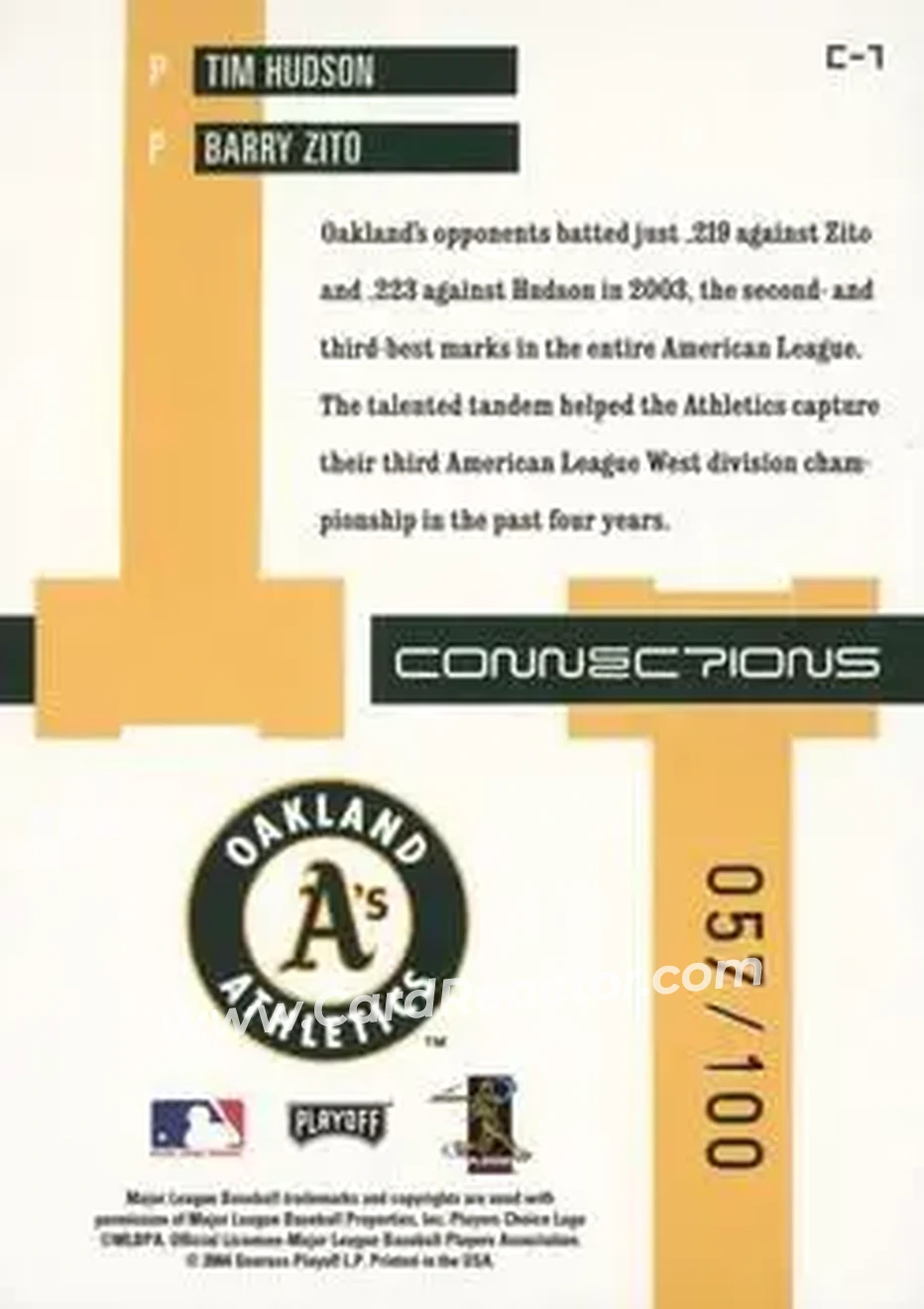 2004 Playoff Prestige - Connections Century Foil #C-7 - Barry Zito - Tim Hudson - Oakland Athletics - Back