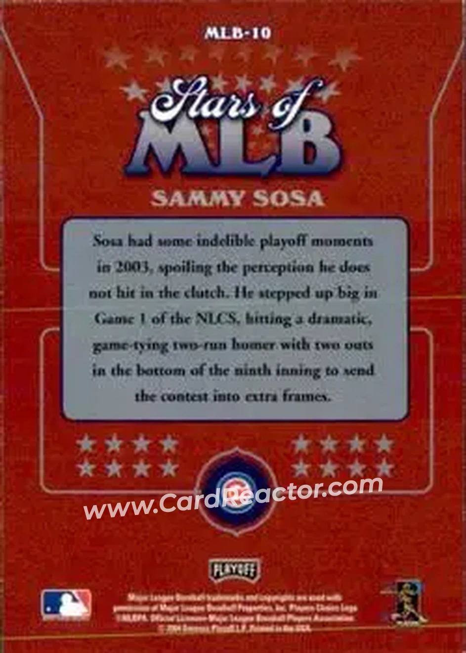 2004 Playoff Prestige - Stars of MLB #MLB-10 - Sammy Sosa - Chicago Cubs - Back