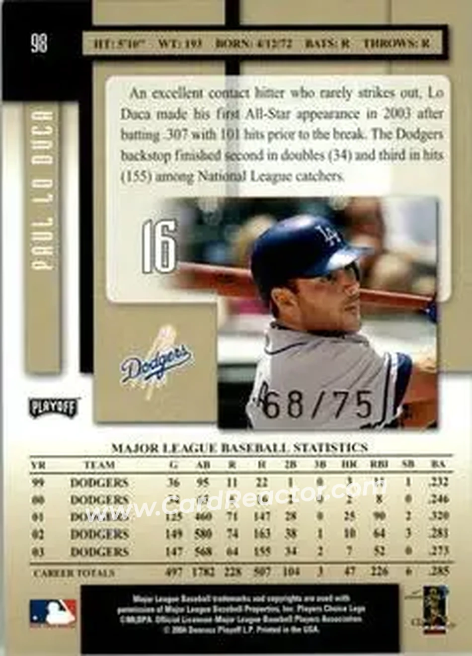 2004 Playoff Prestige - Xtra Bases Black #98 - Paul Lo Duca - Los Angeles Dodgers - Back