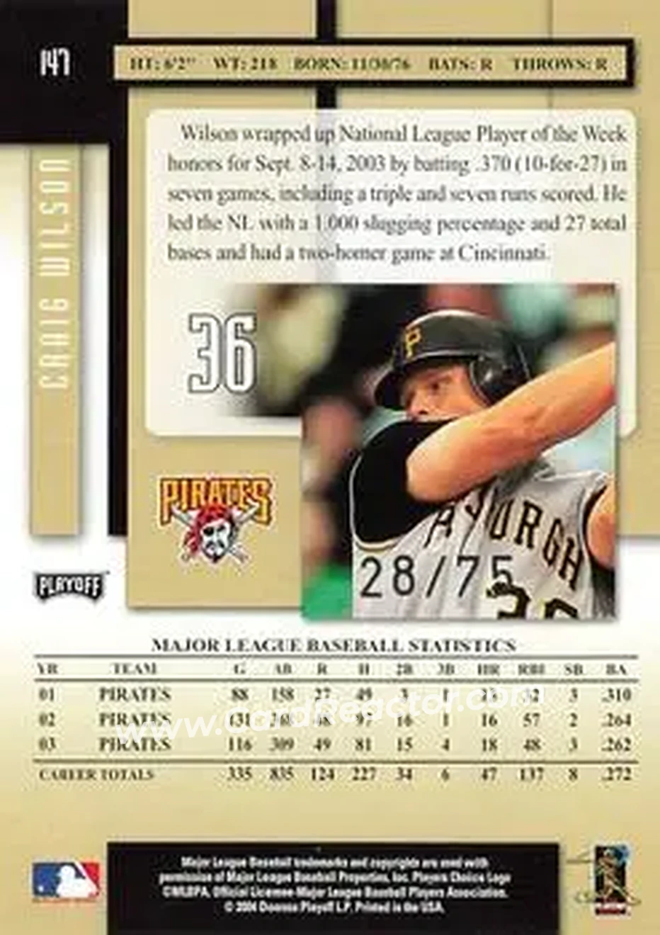 2004 Playoff Prestige - Xtra Bases Black #147 - Craig Wilson - Pittsburgh Pirates - Back