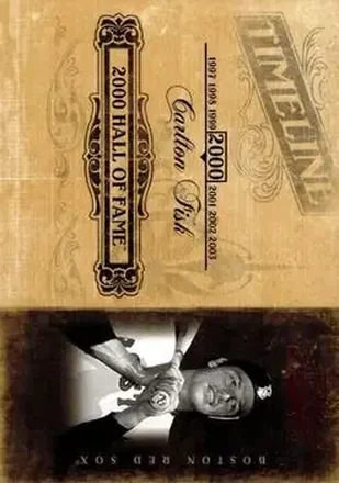 2004 Playoff Prime Cuts II - Timeline #TL-13 - Carlton Fisk - Boston Red Sox