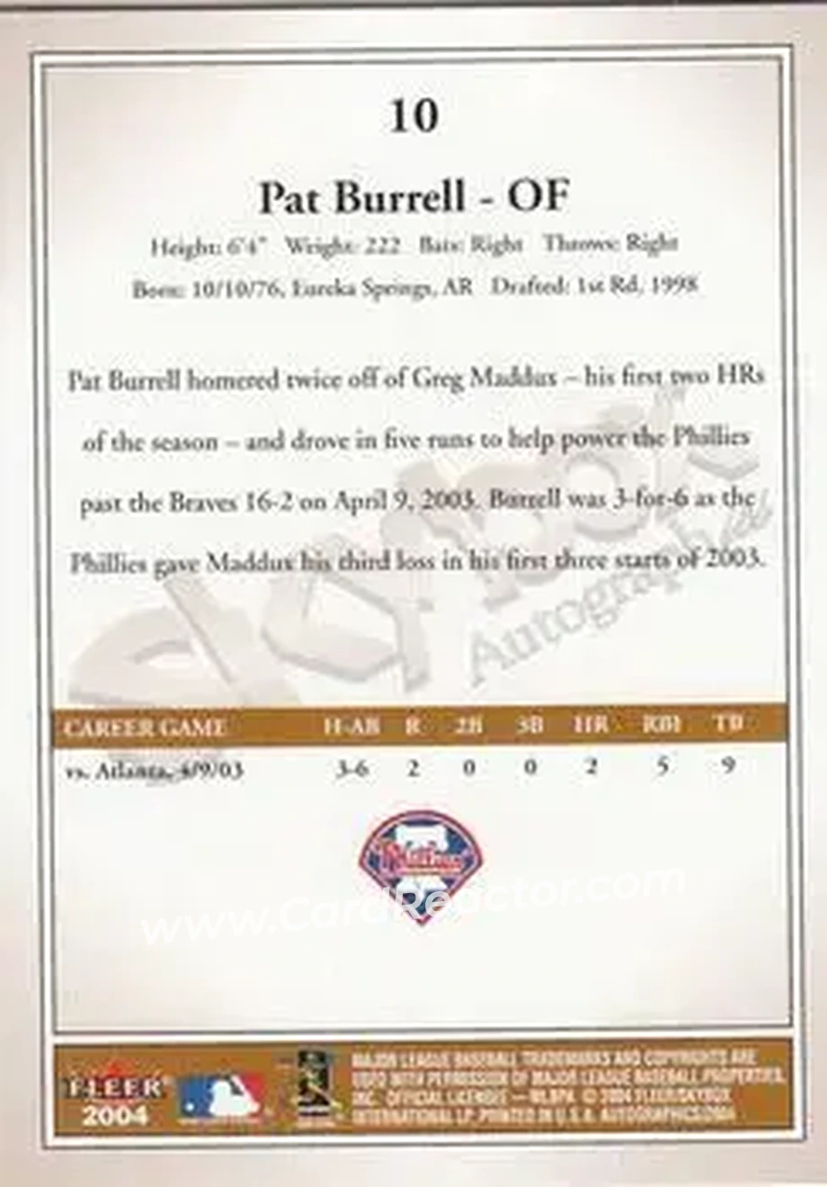 2004 SkyBox Autographics #10 - Pat Burrell - Philadelphia Phillies - Back 2004 SkyBox Autographics #10 - Pat Burrell - Philadelphia Phillies - Back