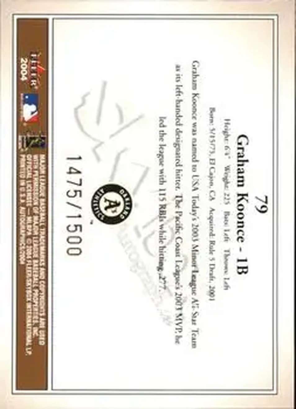 2004 SkyBox Autographics #79 - Graham Koonce - Oakland Athletics - Back 2004 SkyBox Autographics #79 - Graham Koonce - Oakland Athletics - Back