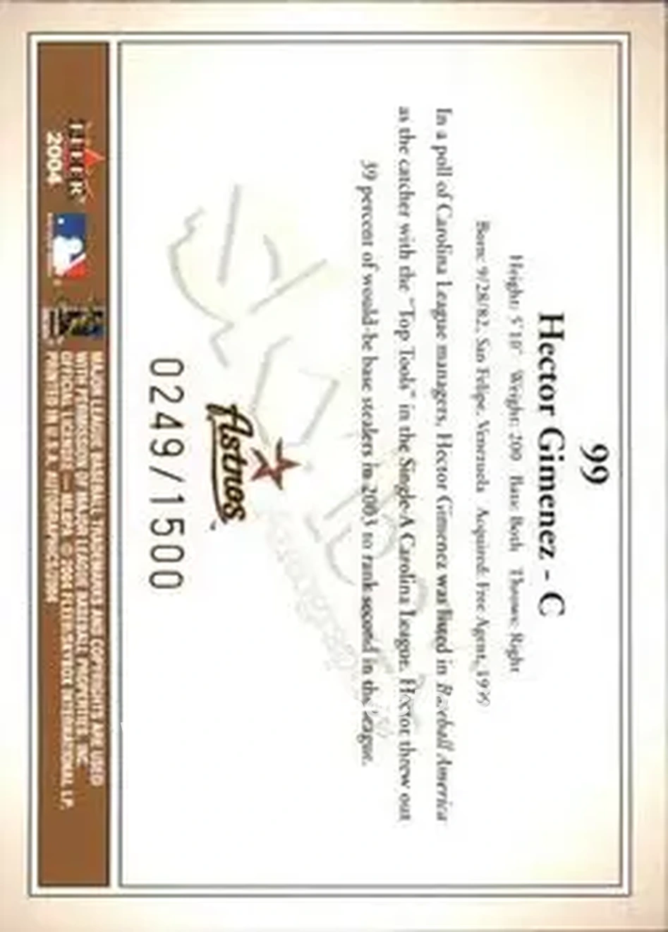 2004 SkyBox Autographics #99 - Hector Gimenez - Houston Astros - Back 2004 SkyBox Autographics #99 - Hector Gimenez - Houston Astros - Back