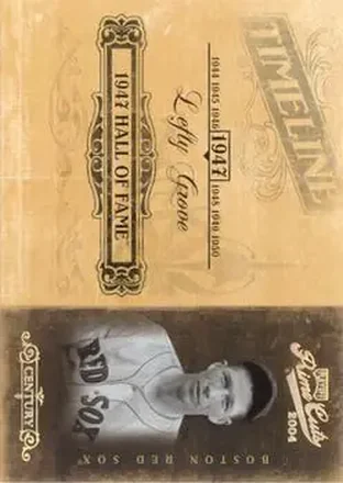 2004 Playoff Prime Cuts II - Timeline Century Gold #TL-56 - Lefty Grove - Boston Red Sox