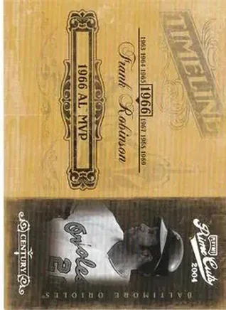 2004 Playoff Prime Cuts II - Timeline Century Silver #TL-30 - Frank Robinson - Baltimore Orioles
