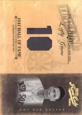 2004 Playoff Prime Cuts II - Timeline Material Number #TL-56 - Lefty Grove - Boston Red Sox