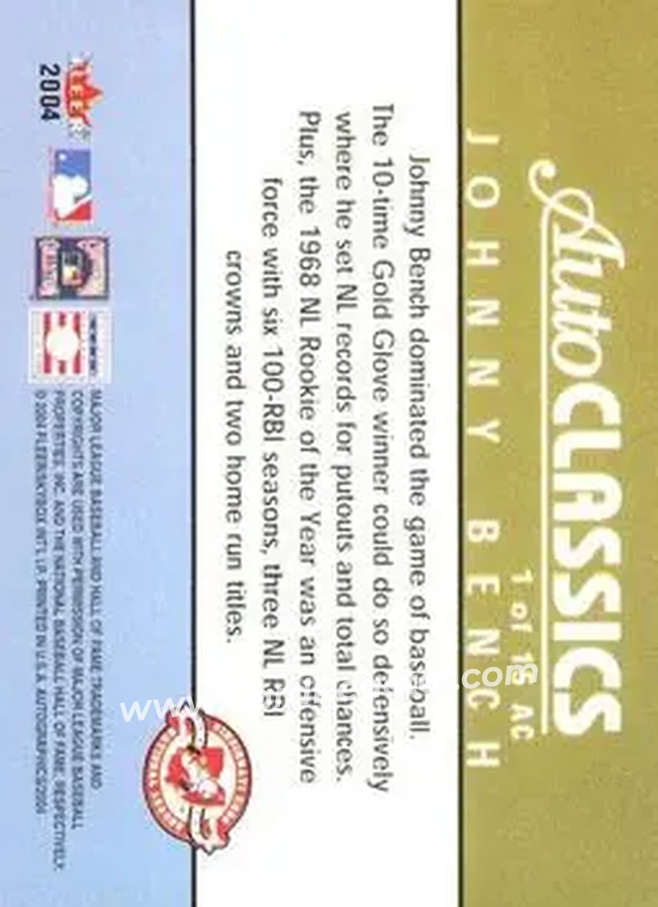 2004 SkyBox Autographics - Autoclassics #1 AC - Johnny Bench - Cincinnati Reds - Back 2004 SkyBox Autographics - Autoclassics #1 AC - Johnny Bench - Cincinnati Reds - Back
