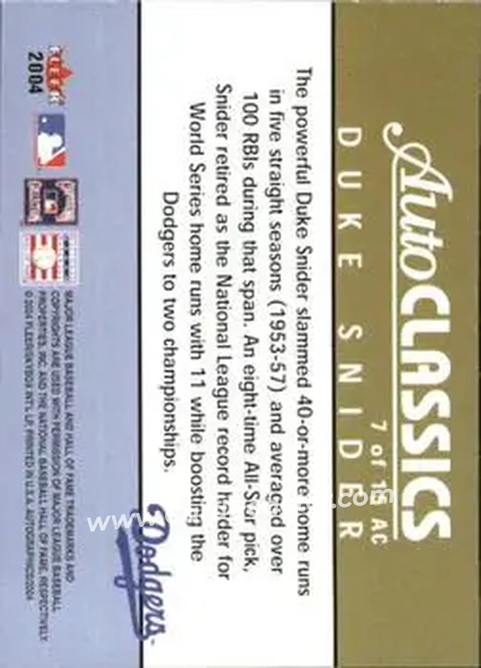 2004 SkyBox Autographics - Autoclassics #7 AC - Edwin "Duke" Snider - Brooklyn Dodgers - Back 2004 SkyBox Autographics - Autoclassics #7 AC - Edwin "Duke" Snider - Brooklyn Dodgers - Back