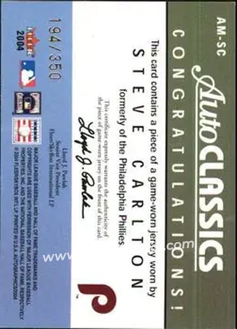 2004 SkyBox Autographics - Autoclassics Memorabilia #AM-SC - Steve Carlton - Philadelphia Phillies - Back 2004 SkyBox Autographics - Autoclassics Memorabilia #AM-SC - Steve Carlton - Philadelphia Phillies - Back