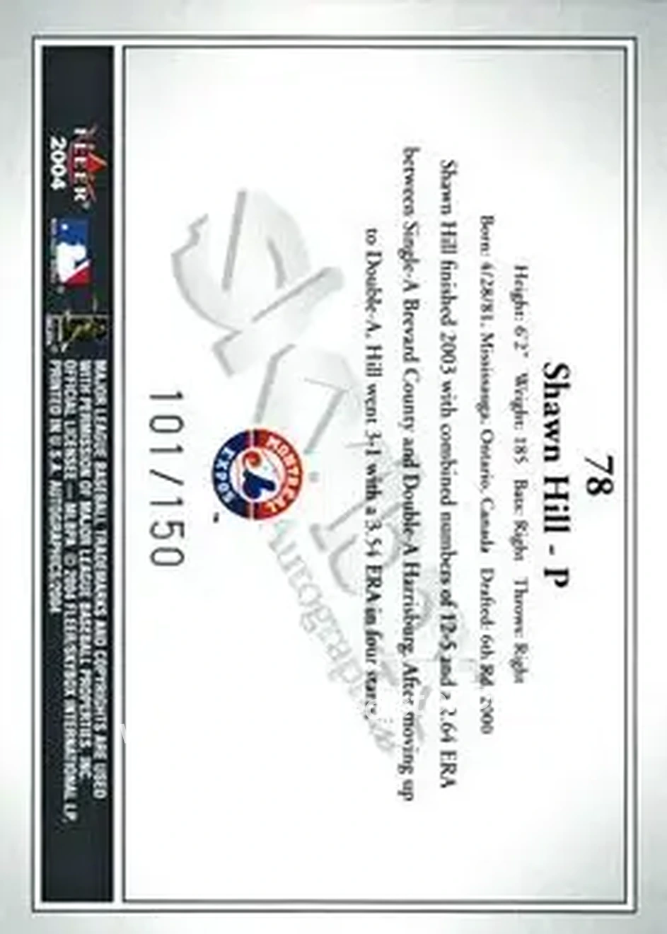2004 SkyBox Autographics - Insignia #78 - Shawn Hill - Montreal Expos - Back