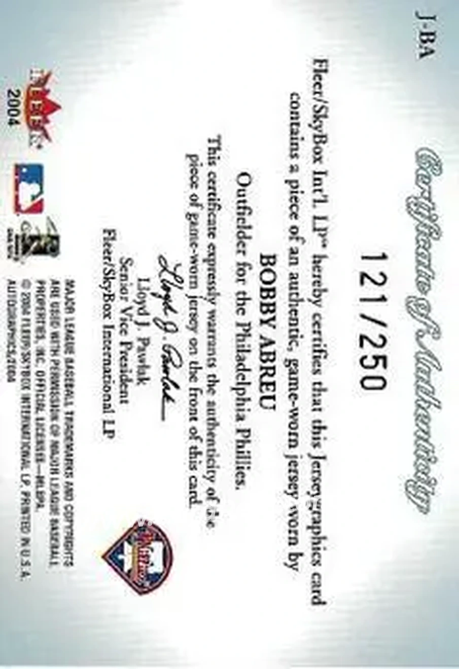2004 SkyBox Autographics - Jerseygraphics Blue #J-BA - Bob Abreu - Philadelphia Phillies - Back