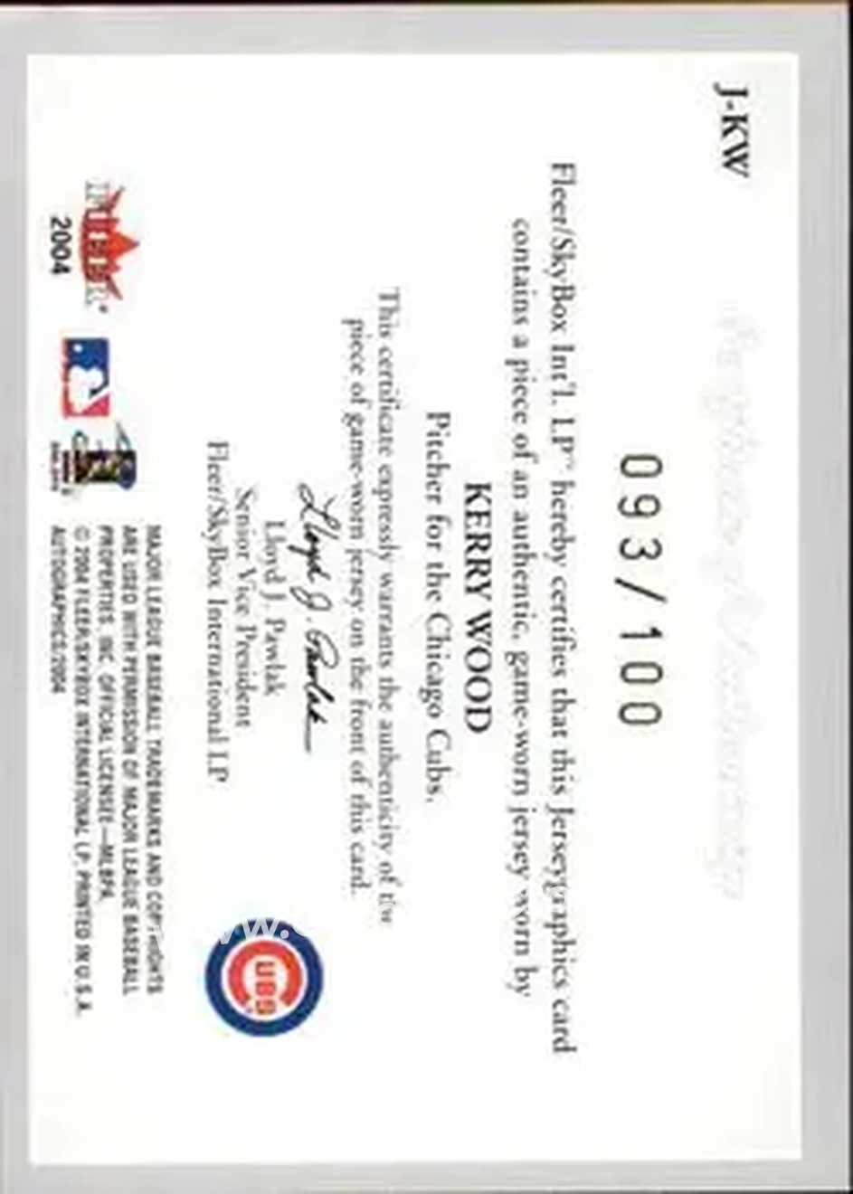 2004 SkyBox Autographics - Jerseygraphics Silver #J-KW - Kerry Wood - Chicago Cubs - Back 2004 SkyBox Autographics - Jerseygraphics Silver #J-KW - Kerry Wood - Chicago Cubs - Back