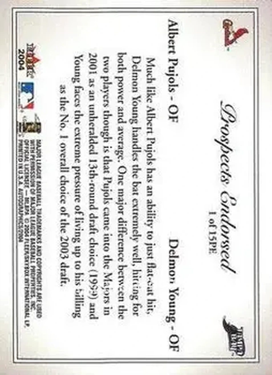 2004 SkyBox Autographics - Prospects Endorsed #1 PE - Albert Pujols - Delmon Young - St. Louis Cardinals - Tampa Bay Devil Rays - Back