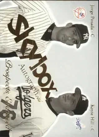 2004 SkyBox Autographics #8 PE Prospects Endorsed Jorge Posada - Koyie Hill - New York Yankees - Los Angeles Dodgers