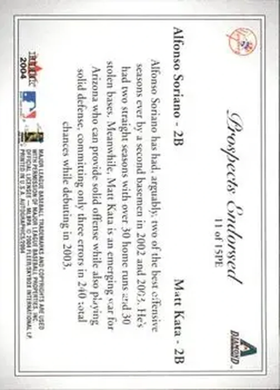 2004 SkyBox Autographics - Prospects Endorsed #11 PE - Alfonso Soriano - Matt Kata - New York Yankees - Arizona Diamondbacks - Back