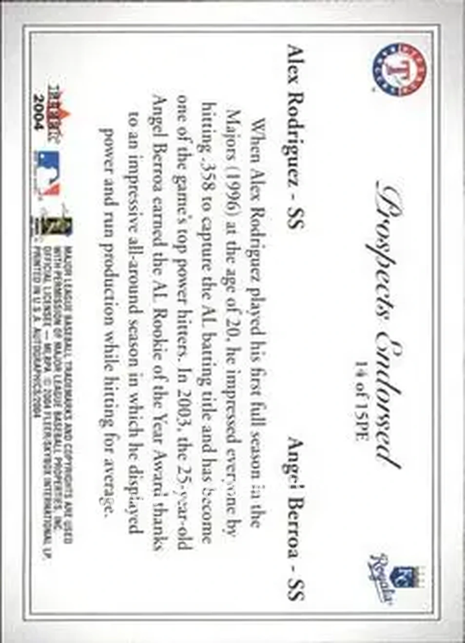 2004 SkyBox Autographics - Prospects Endorsed #14 PE - Alex Rodriguez - Angel Berroa - Texas Rangers - Kansas City Royals - Back