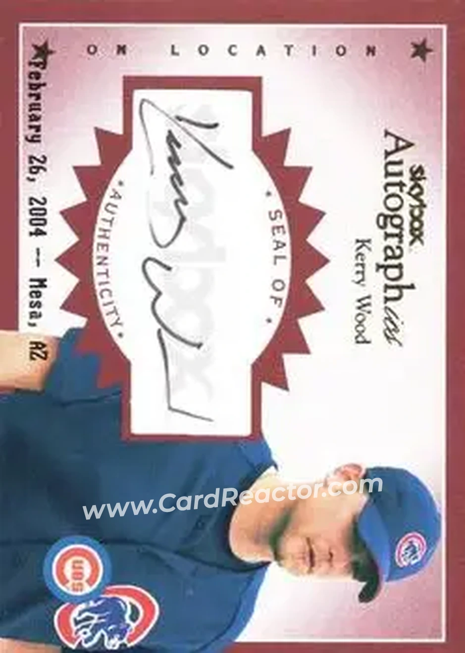 2004 SkyBox Autographics - Autographs On Location #AOL-KW - Kerry Wood - Chicago Cubs - Front