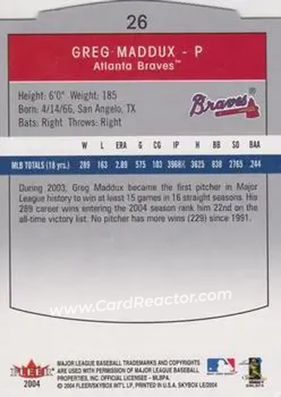 2004 SkyBox LE #26 - Greg Maddux - Atlanta Braves - Back 2004 SkyBox LE #26 - Greg Maddux - Atlanta Braves - Back