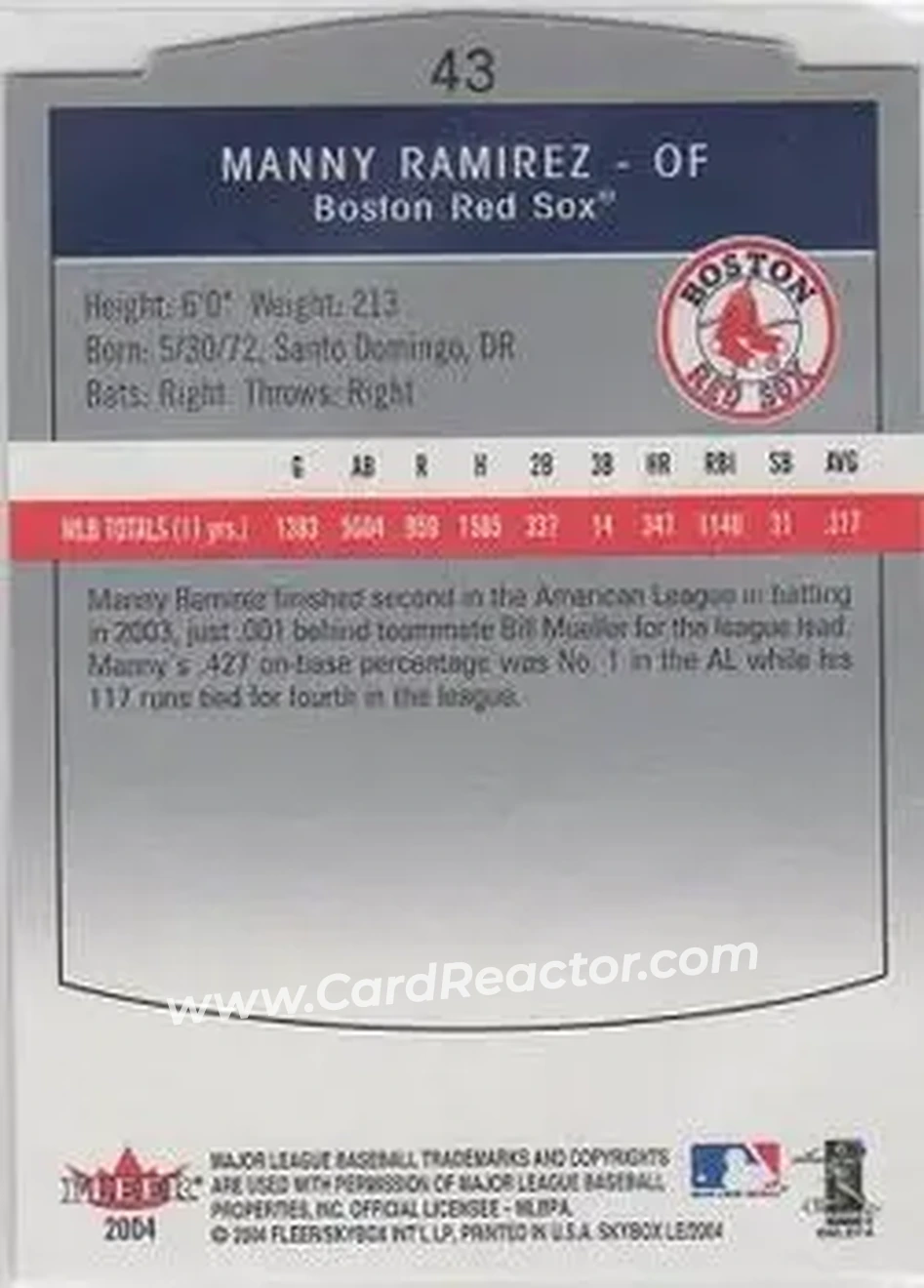 2004 SkyBox LE #43 - Manny Ramirez - Boston Red Sox - Back 2004 SkyBox LE #43 - Manny Ramirez - Boston Red Sox - Back