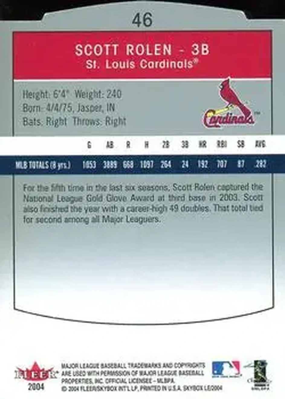 2004 SkyBox LE #46 - Scott Rolen - St. Louis Cardinals - Back 2004 SkyBox LE #46 - Scott Rolen - St. Louis Cardinals - Back