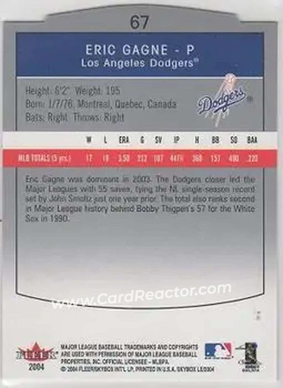 2004 SkyBox LE #67 - Eric Gagne - Los Angeles Dodgers - Back 2004 SkyBox LE #67 - Eric Gagne - Los Angeles Dodgers - Back