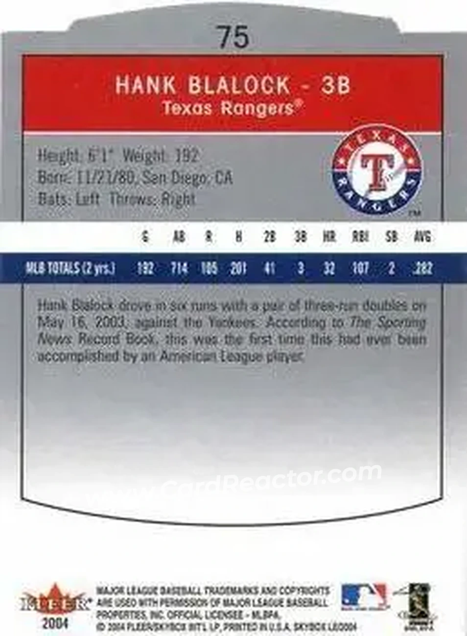 2004 SkyBox LE #75 - Hank Blalock - Texas Rangers - Back 2004 SkyBox LE #75 - Hank Blalock - Texas Rangers - Back