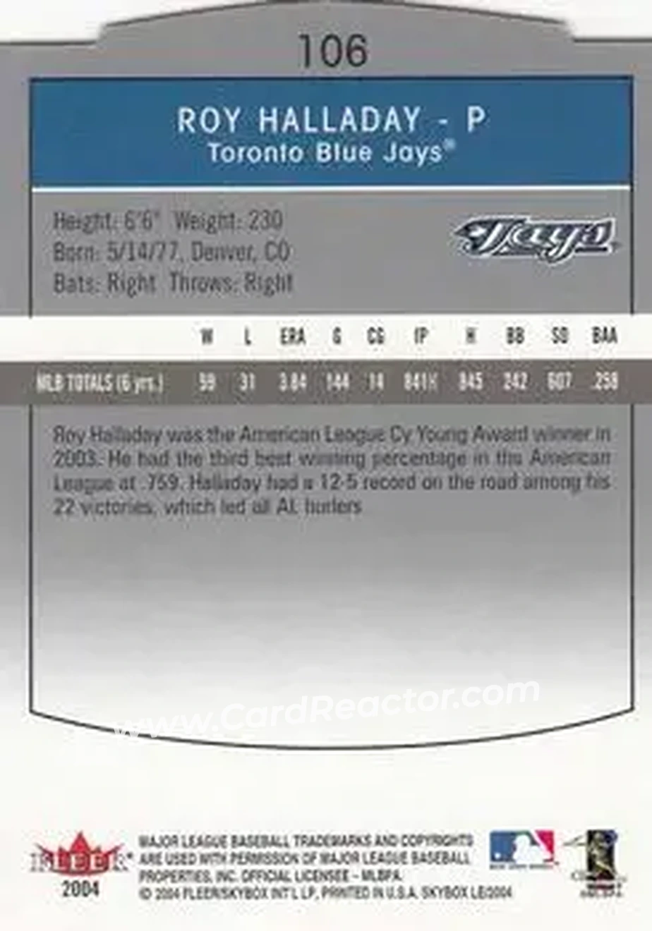 2004 SkyBox LE #106 - Roy Halladay - Toronto Blue Jays - Back