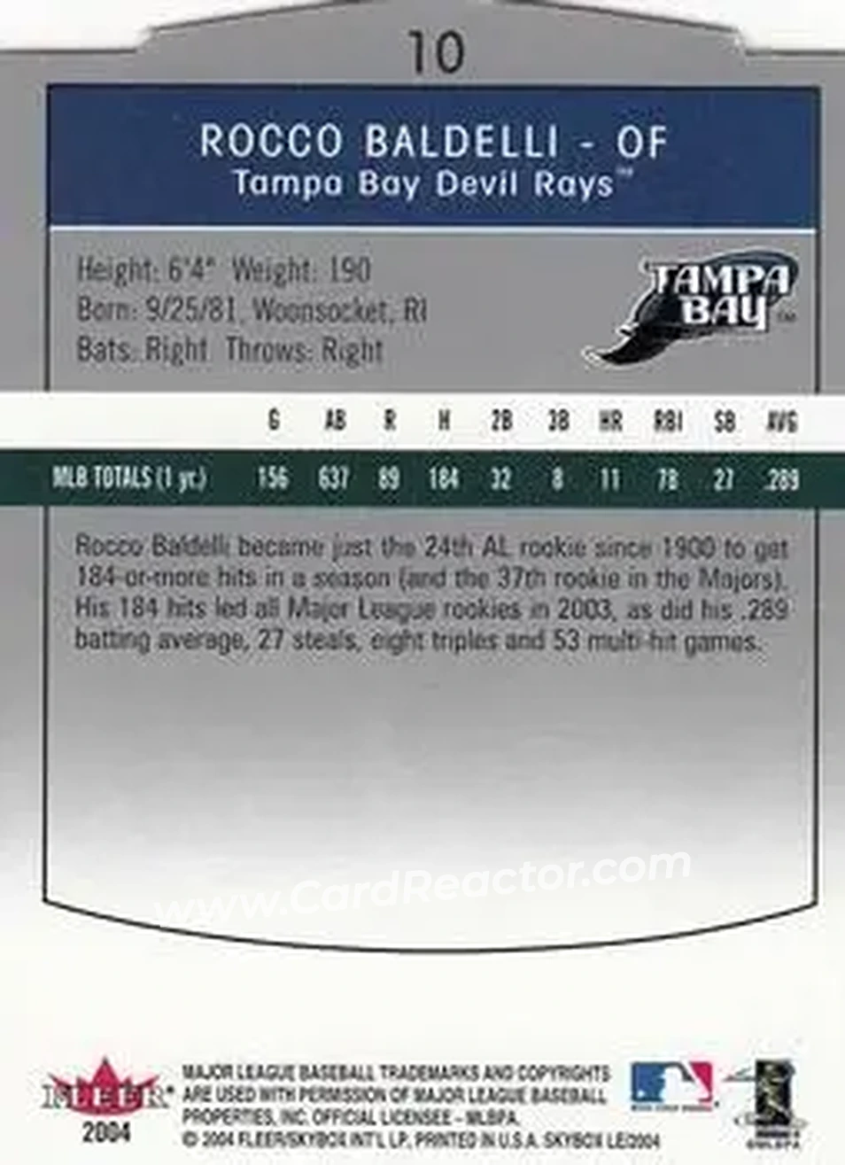 2004 SkyBox LE #10 - Rocco Baldelli - Tampa Bay Devil Rays - Back 2004 SkyBox LE #10 - Rocco Baldelli - Tampa Bay Devil Rays - Back