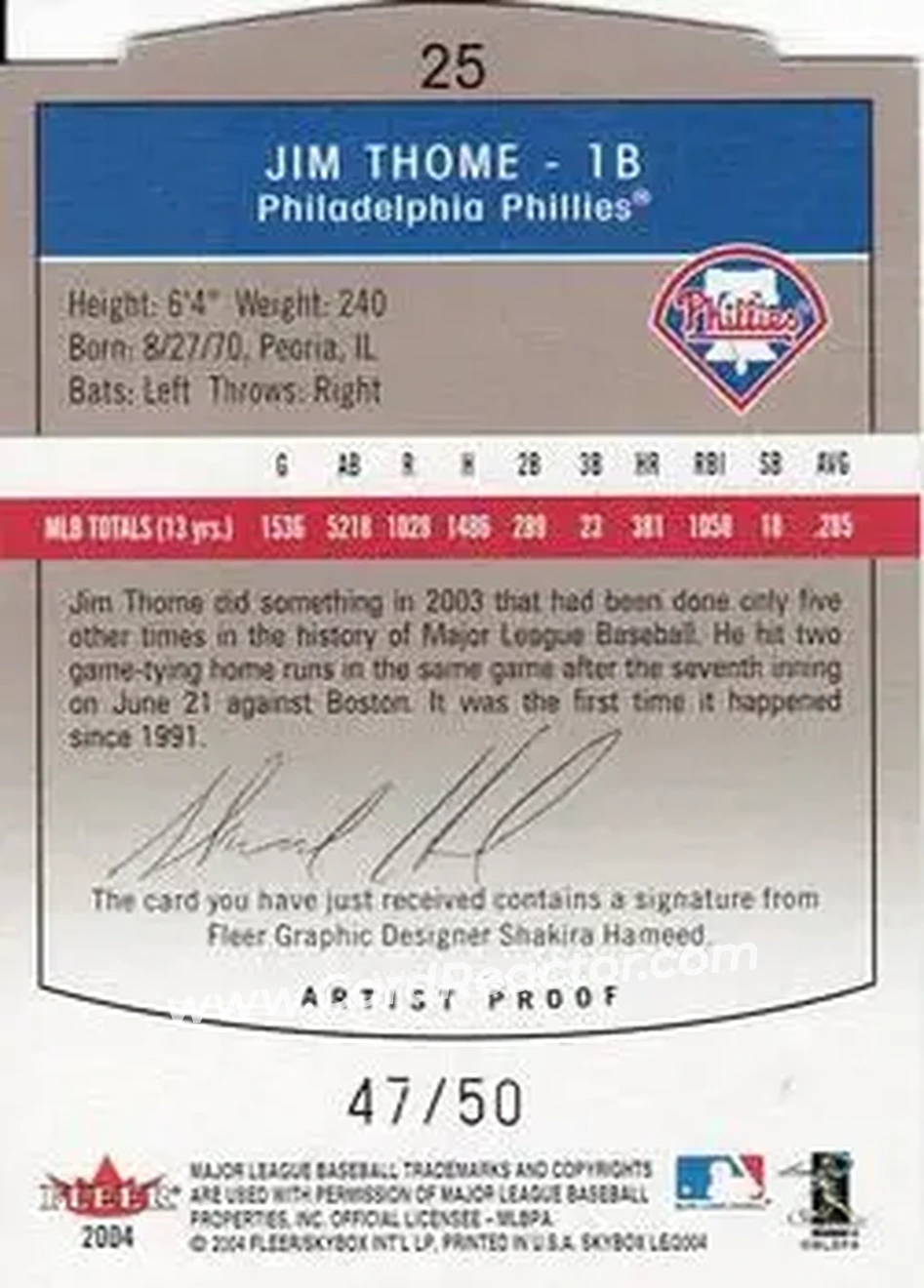 2004 SkyBox LE - Artist Proof #25 - Jim Thome - Philadelphia Phillies - Back 2004 SkyBox LE - Artist Proof #25 - Jim Thome - Philadelphia Phillies - Back