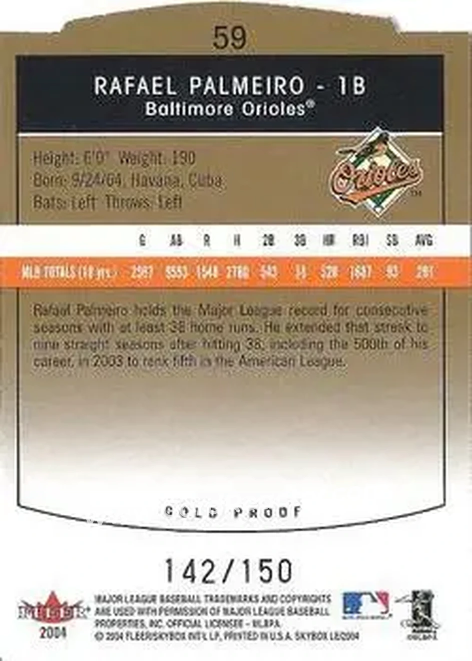2004 SkyBox LE - Gold Proof #59 - Rafael Palmeiro - Baltimore Orioles - Back