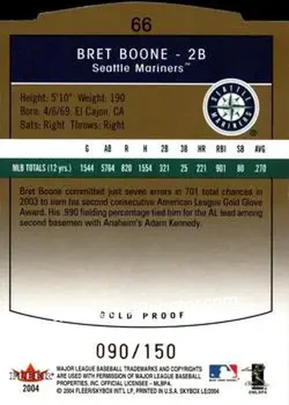 2004 SkyBox LE - Gold Proof #66 - Bret Boone - Seattle Mariners - Back
