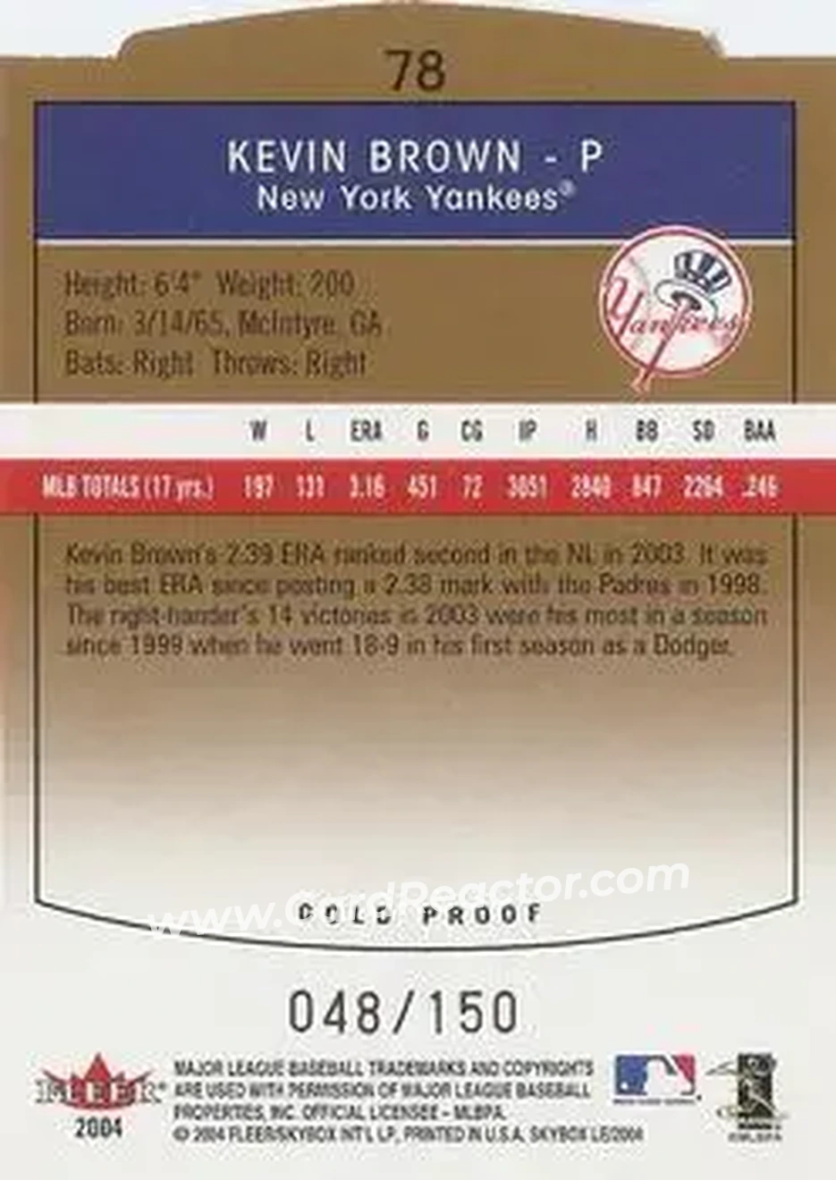 2004 SkyBox LE - Gold Proof #78 - Kevin Brown - New York Yankees - Back 2004 SkyBox LE - Gold Proof #78 - Kevin Brown - New York Yankees - Back