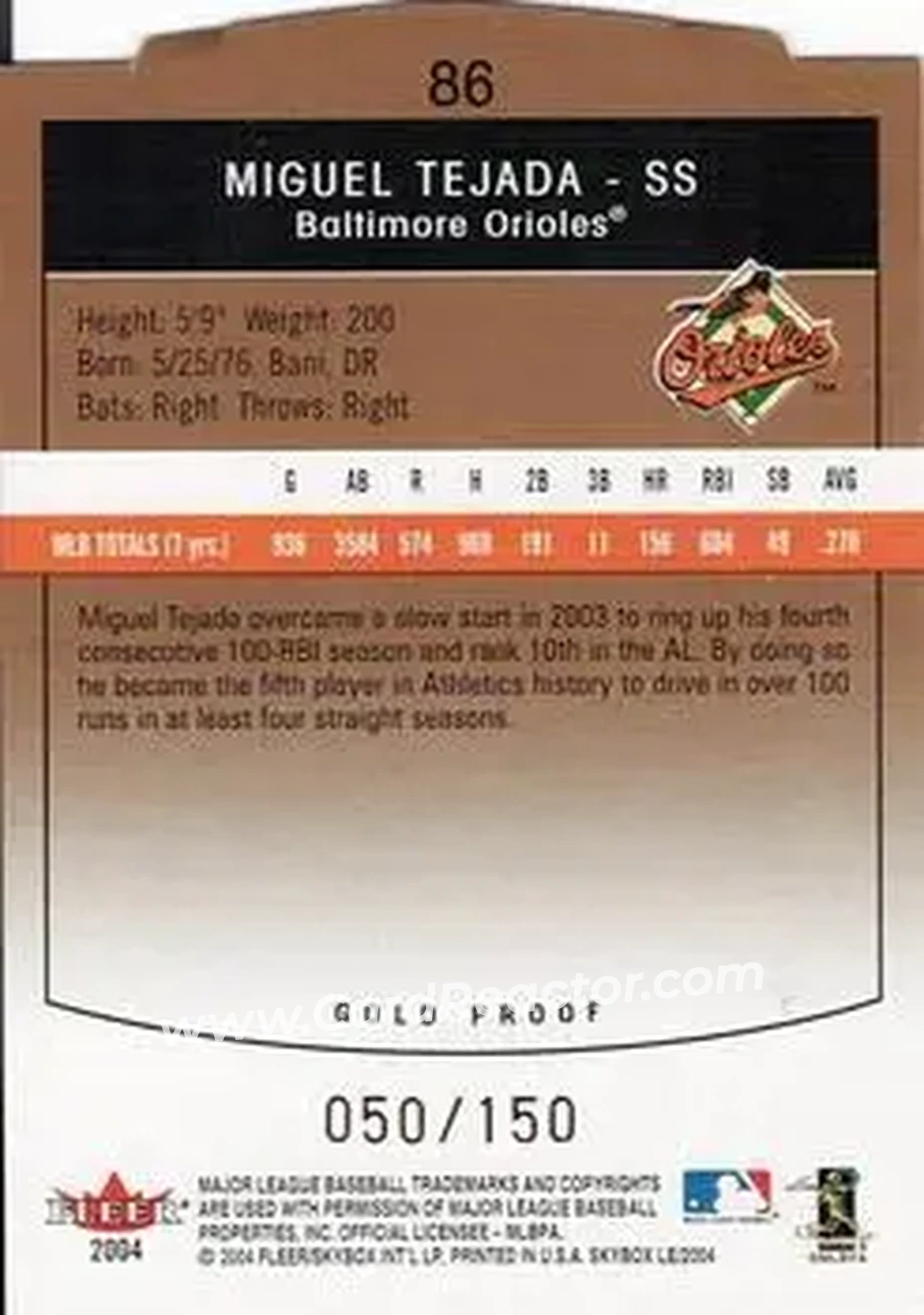 2004 SkyBox LE - Gold Proof #86 - Miguel Tejada - Baltimore Orioles - Back 2004 SkyBox LE - Gold Proof #86 - Miguel Tejada - Baltimore Orioles - Back