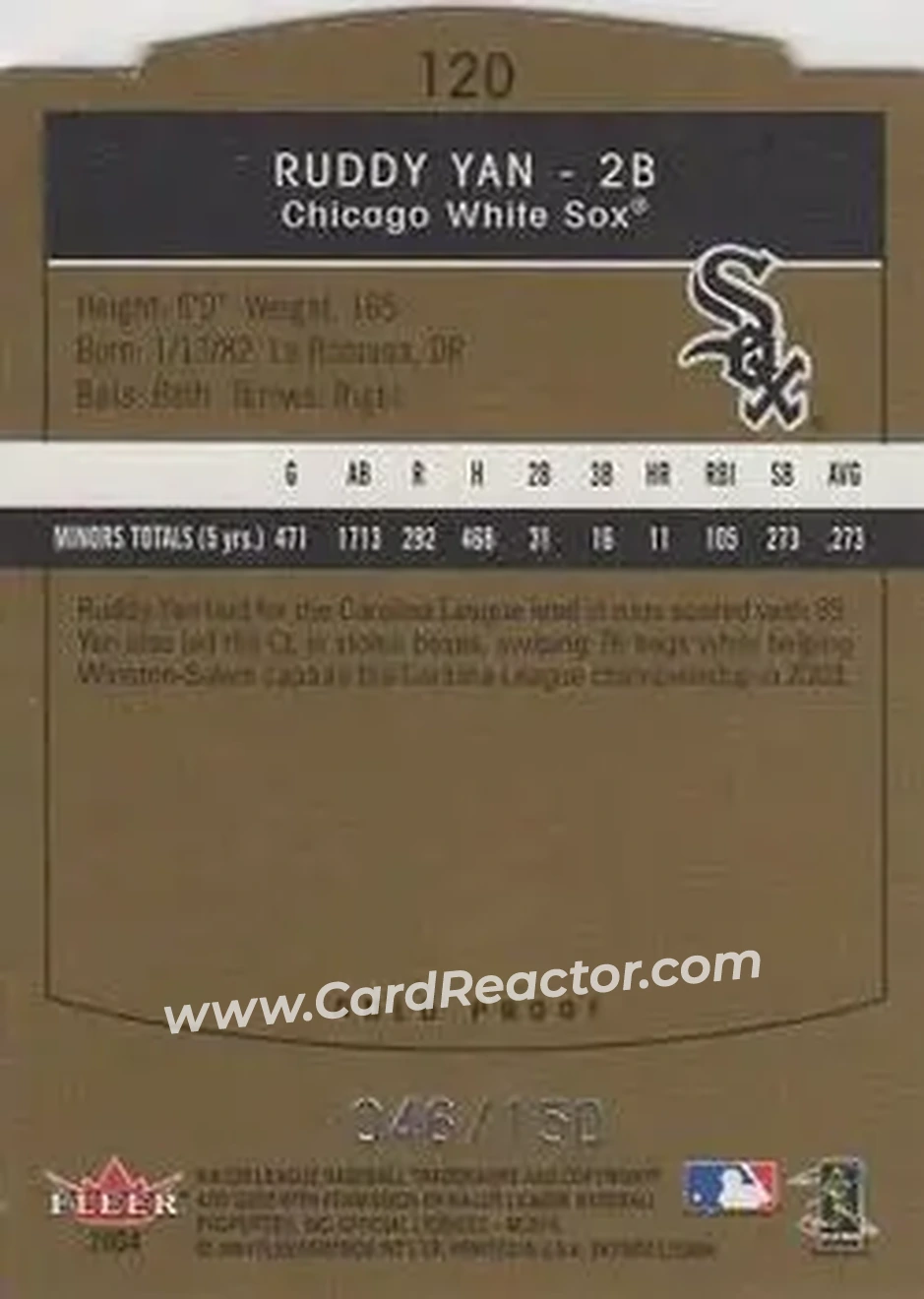 2004 SkyBox LE - Gold Proof #120 - Ruddy Yan - Chicago White Sox - Back