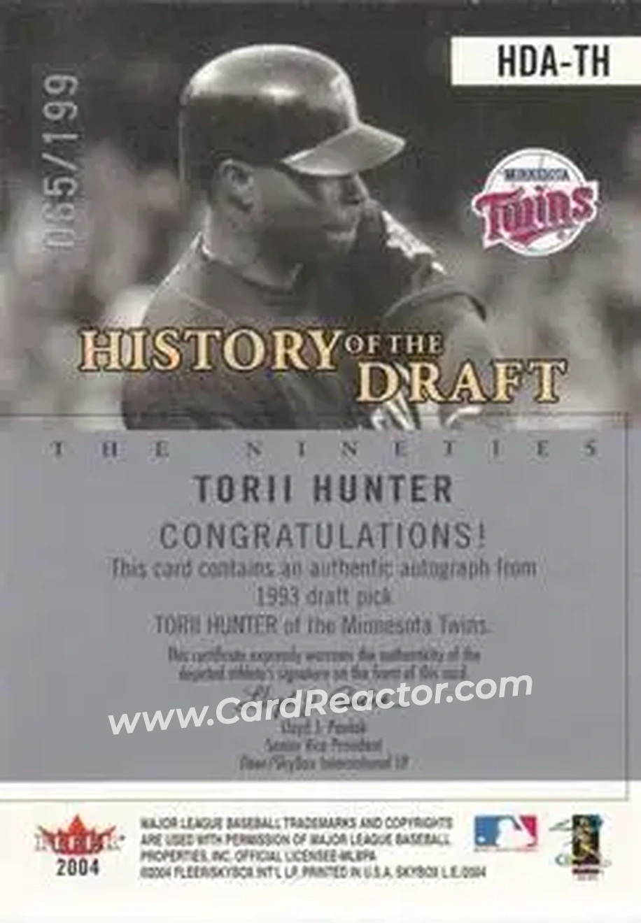 2004 SkyBox LE - History Draft 90's Autograph Black #HDA-TH - Torii Hunter - Minnesota Twins - Back