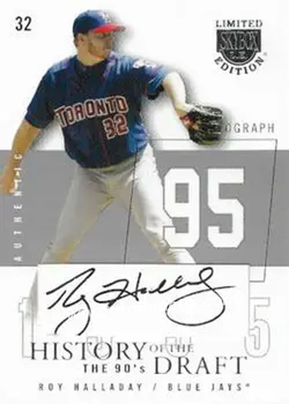 2004 SkyBox LE - History Draft 90's Autograph Silver #HDA-RH - Roy Halladay - Toronto Blue Jays - Front