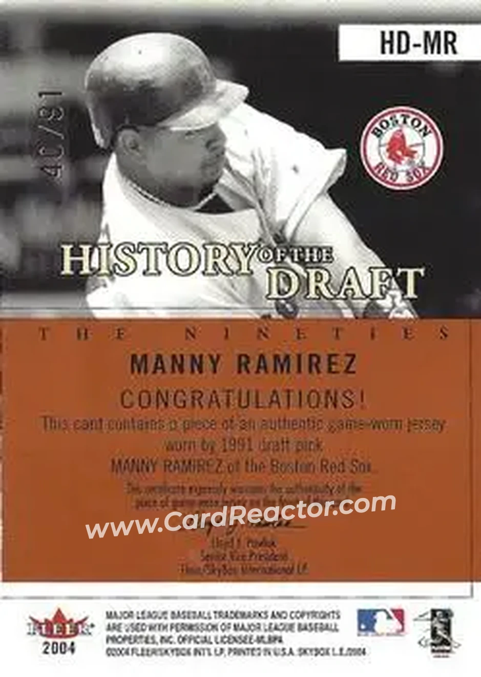 2004 SkyBox LE - History Draft 90's Jersey #HD-MR - Manny Ramirez - Boston Red Sox - Back