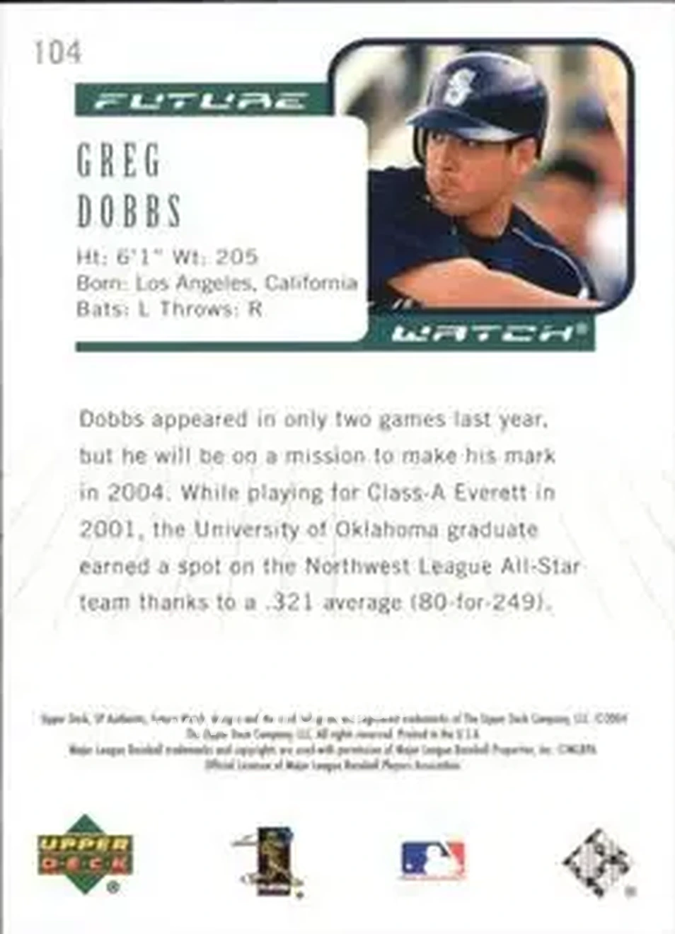 2004 SP Authentic #104 - Greg Dobbs - Seattle Mariners - Back 2004 SP Authentic #104 - Greg Dobbs - Seattle Mariners - Back