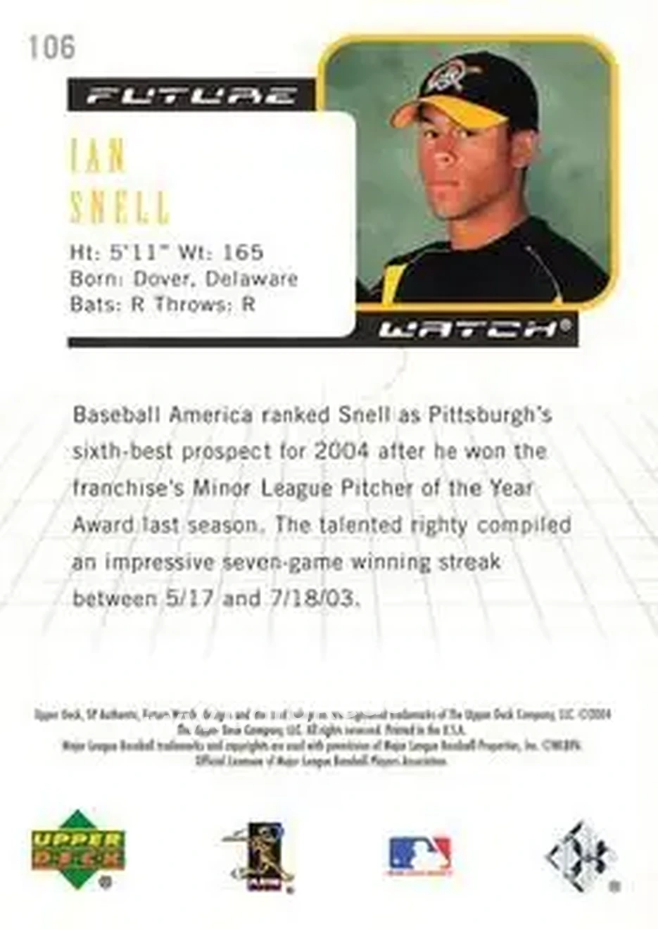2004 SP Authentic #106 - Ian Snell - Pittsburgh Pirates - Back