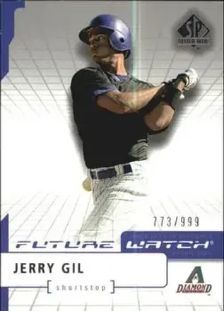 2004 SP Authentic #111 - Jerry Gil - Arizona Diamondbacks